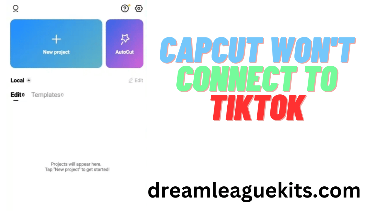 How to fix capcut template not showing and capcut won t connect to