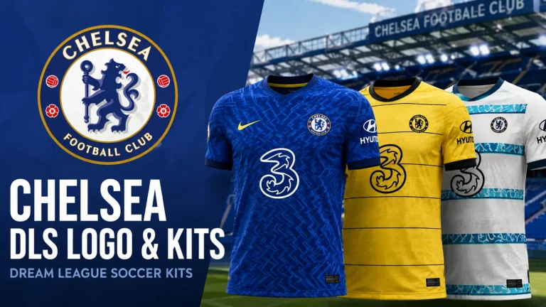 Chelsea DLS Logo & Kits — Dream League Soccer kits